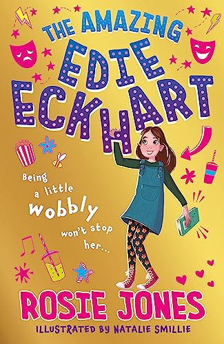 The Amazing Edie Eckhart: The Amazing Edie Eckhart: Book 1