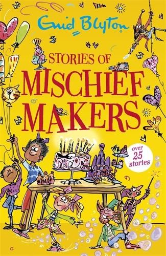 Stories of Mischief Makers: Over 25 stories