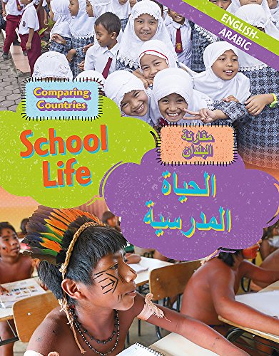 Dual Language Learners: Comparing Countries: School Life (English/Arabic)