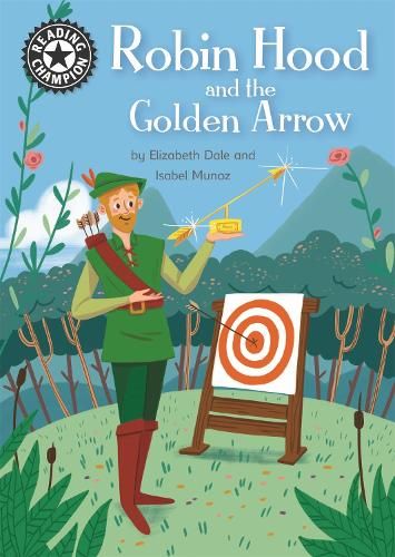 Reading Champion: Robin Hood and the Golden Arrow: Independent Reading 14