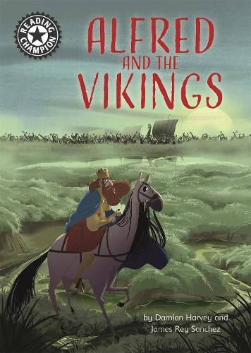 Reading Champion: Alfred and the Vikings: Independent Reading 18