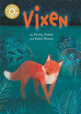 Reading Champion: Vixen: Independent Reading Gold 9