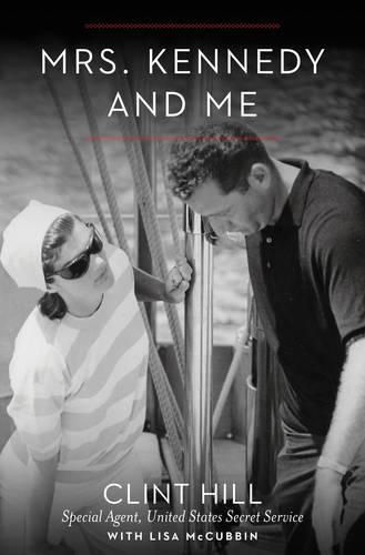 Mrs. Kennedy and Me: An Intimate Memoir