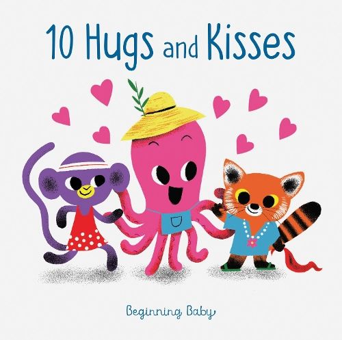 10 Hugs and Kisses: Beginning Baby
