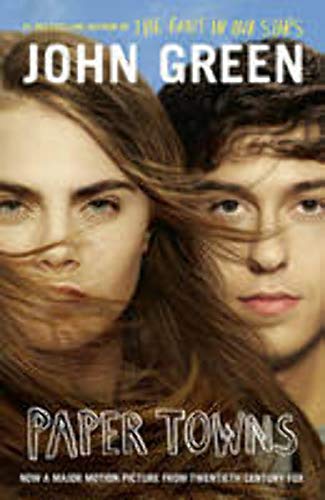 Paper Towns [Film Tie-in Edition]