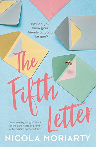 The Fifth Letter: old friends, hidden betrayals and one dangerous secret