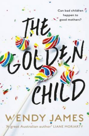 The Golden Child: sweetness, danger, bullying, shame