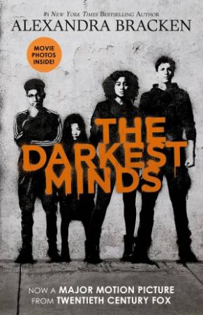 The Darkest Minds (The Darkest Minds, Book 1): Movie Tie-in Edition