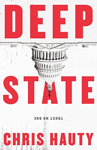 Deep State: The most addictive thriller of the decade