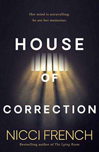 House of Correction: A twisty and shocking thriller from the master of psychological suspense