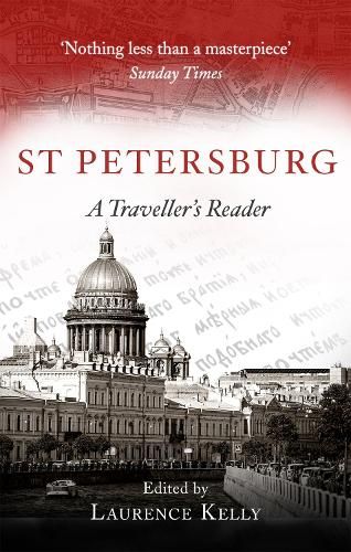 St Petersburg: A Traveller's Reader