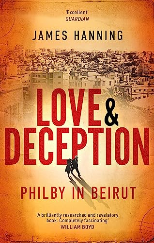 Love and Deception: Philby in Beirut