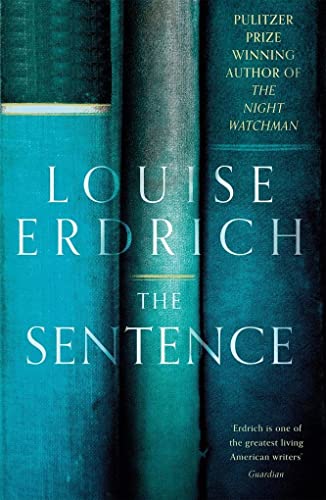 The Sentence: Shortlisted for the Women's Prize for Fiction 2022