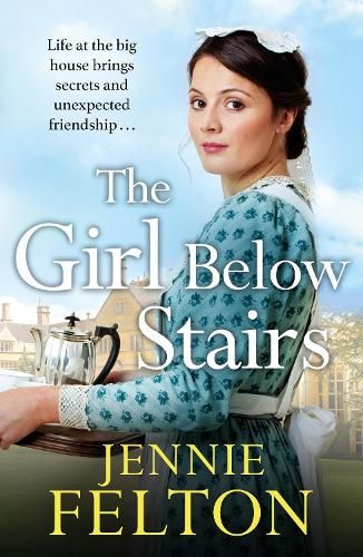 The Girl Below Stairs: The third emotionally gripping saga in the beloved Families of Fairley Terrace series