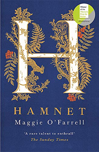 Hamnet: WINNER OF THE WOMEN'S PRIZE FOR FICTION 2020
