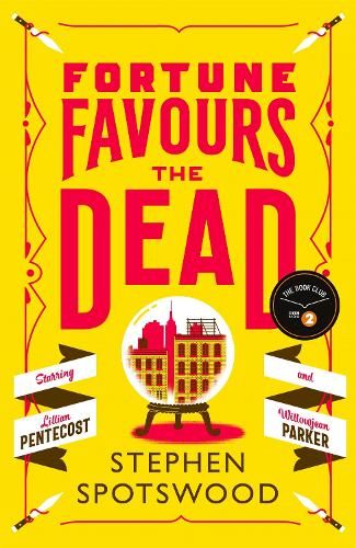 Fortune Favours the Dead: A dazzling murder mystery set in 1940s New York