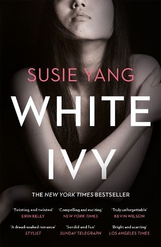 White Ivy: Ivy Lin was a thief. But you'd never know it to look at her...