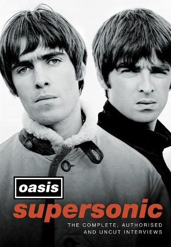 Supersonic: The Complete, Authorised and Uncut Interviews
