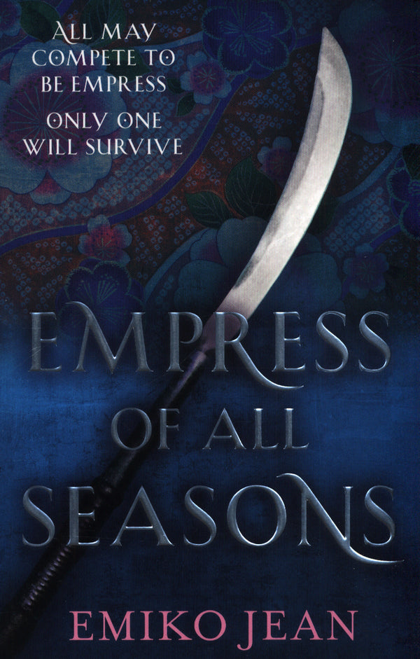 Empress of all Seasons