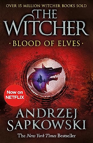 Blood of Elves: The bestselling novel which inspired season 2 of Netflix's The Witcher