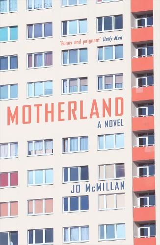 Motherland: A Novel