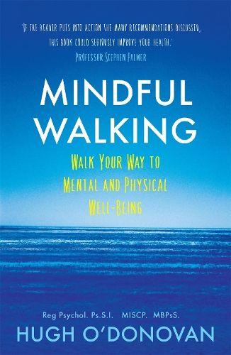 Mindful Walking: Walk Your Way to Mental and Physical Well-Being