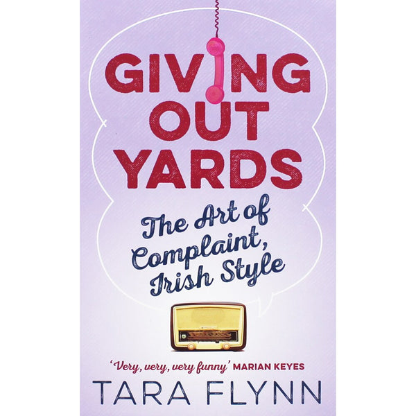 Giving Out Yards The Art of Complaint