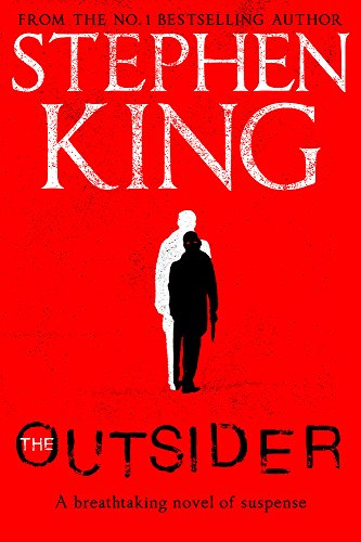 The Outsider: The No.1 Sunday Times Bestseller