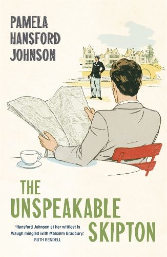 The Unspeakable Skipton: The Modern Classic