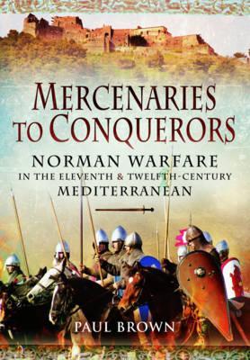 Mercenaries to Conquerors