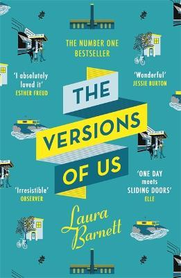 The Versions of Us: The Number One bestseller