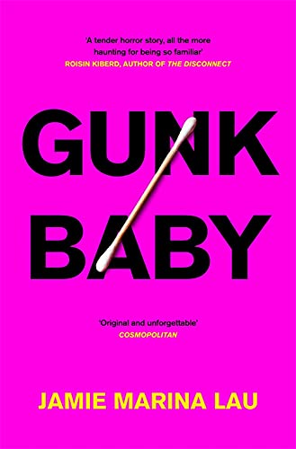 Gunk Baby: 'Original and Unforgettable' (Cosmopolitan)