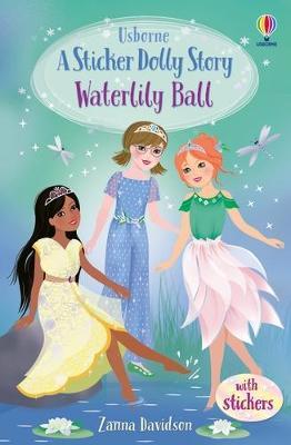 Waterlily Ball: A Princess Dolls Story