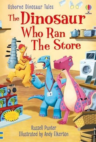 Dinosaur Tales: The Dinosaur who Ran the Store