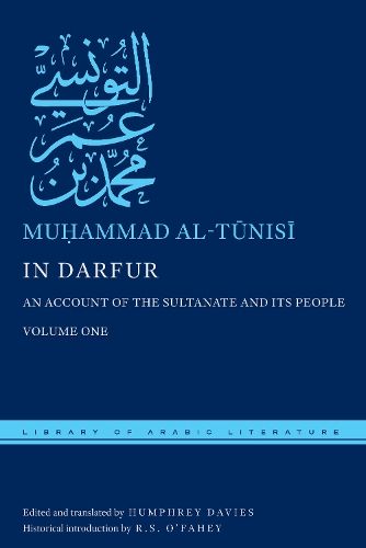 In Darfur: An Account of the Sultanate and Its People, Volume One