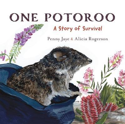 One Potoroo: A Story of Survival