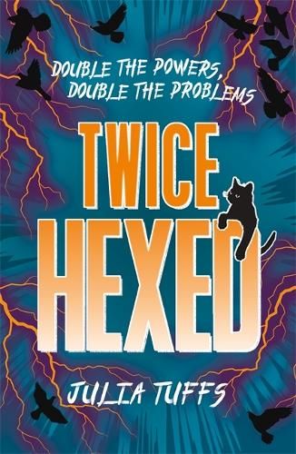 Twice Hexed: Double the Powers, Double the Problems