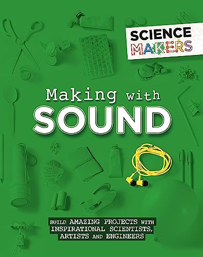 Science Makers: Making with Sound