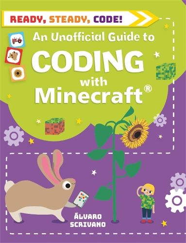 Ready, Steady, Code!: Coding with Minecraft
