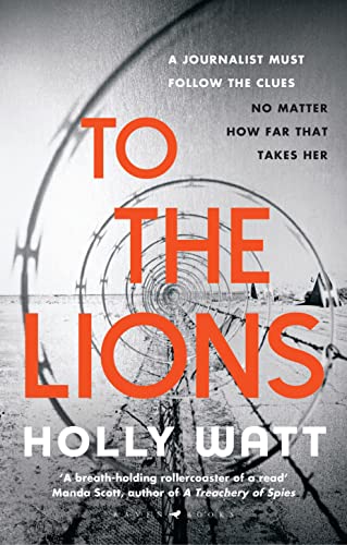 To The Lions: Winner of the 2019 CWA Ian Fleming Steel Dagger Award