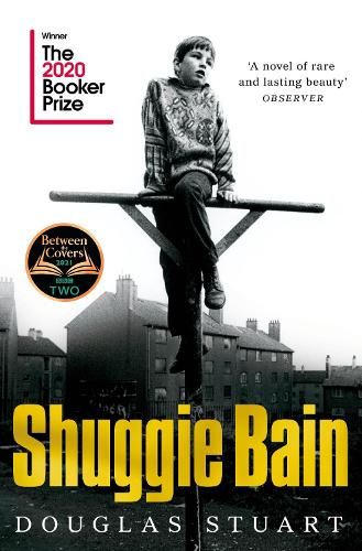 Shuggie Bain: Winner of the Booker Prize