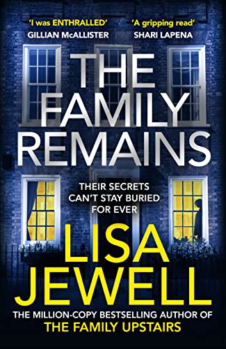 The Family Remains: the gripping Sunday Times No. 1 bestseller