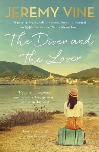 The Diver and The Lover: A novel of love and the unbreakable bond between sisters