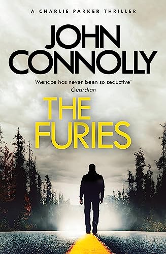 The Furies: Private Investigator Charlie Parker looks evil in the eye in the globally bestselling series