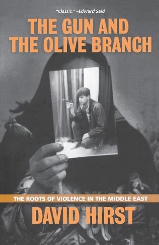 The Gun and the Olive Branch: The Roots of Violence in the Middle East