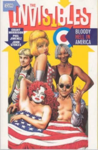 The Invisibles: Bloody Hell In America Vol 04