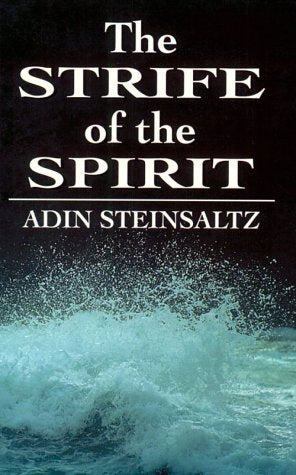 The Strife of the Spirit