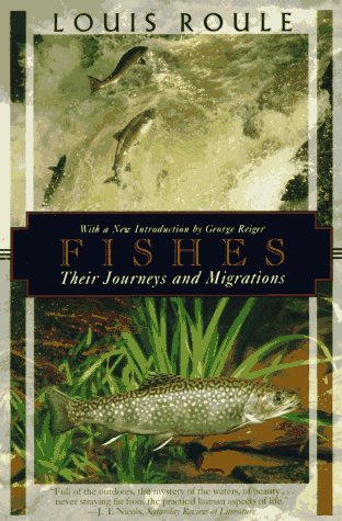 Fishes: Their Journeys and Migrations