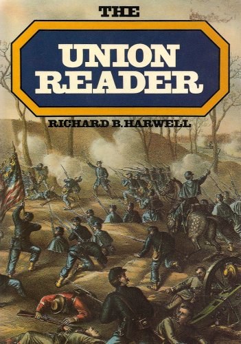 The Union Reader: How the North Saw the War