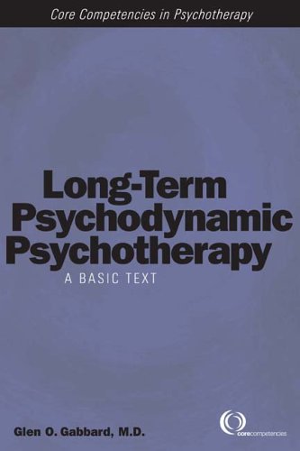 Long-term Psychodynamic Psychotherapy: A Basic Text